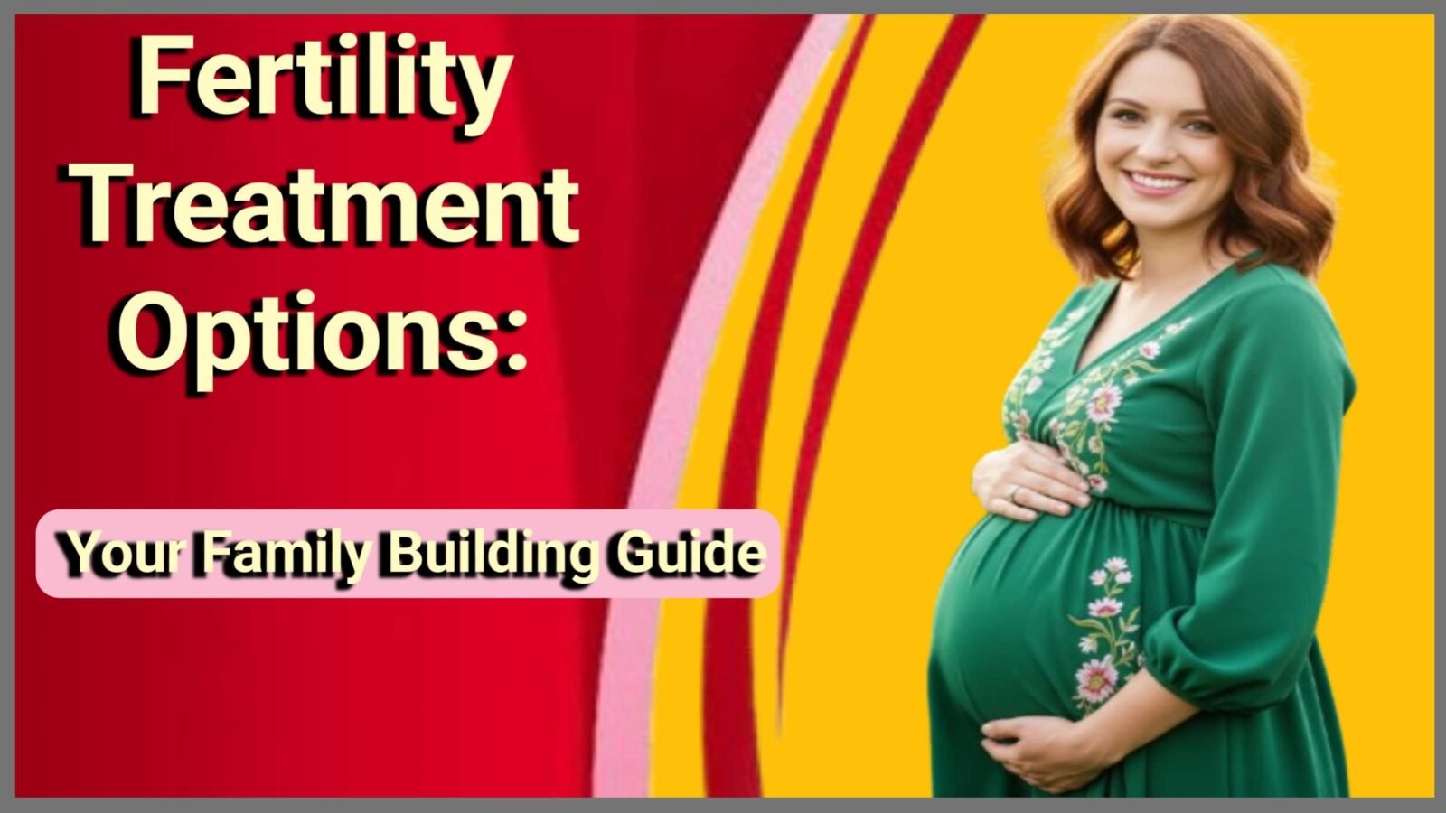 Fertility Treatment Options